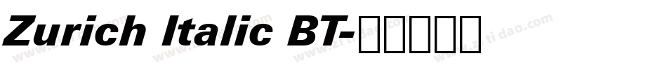 Zurich Italic BT字体转换